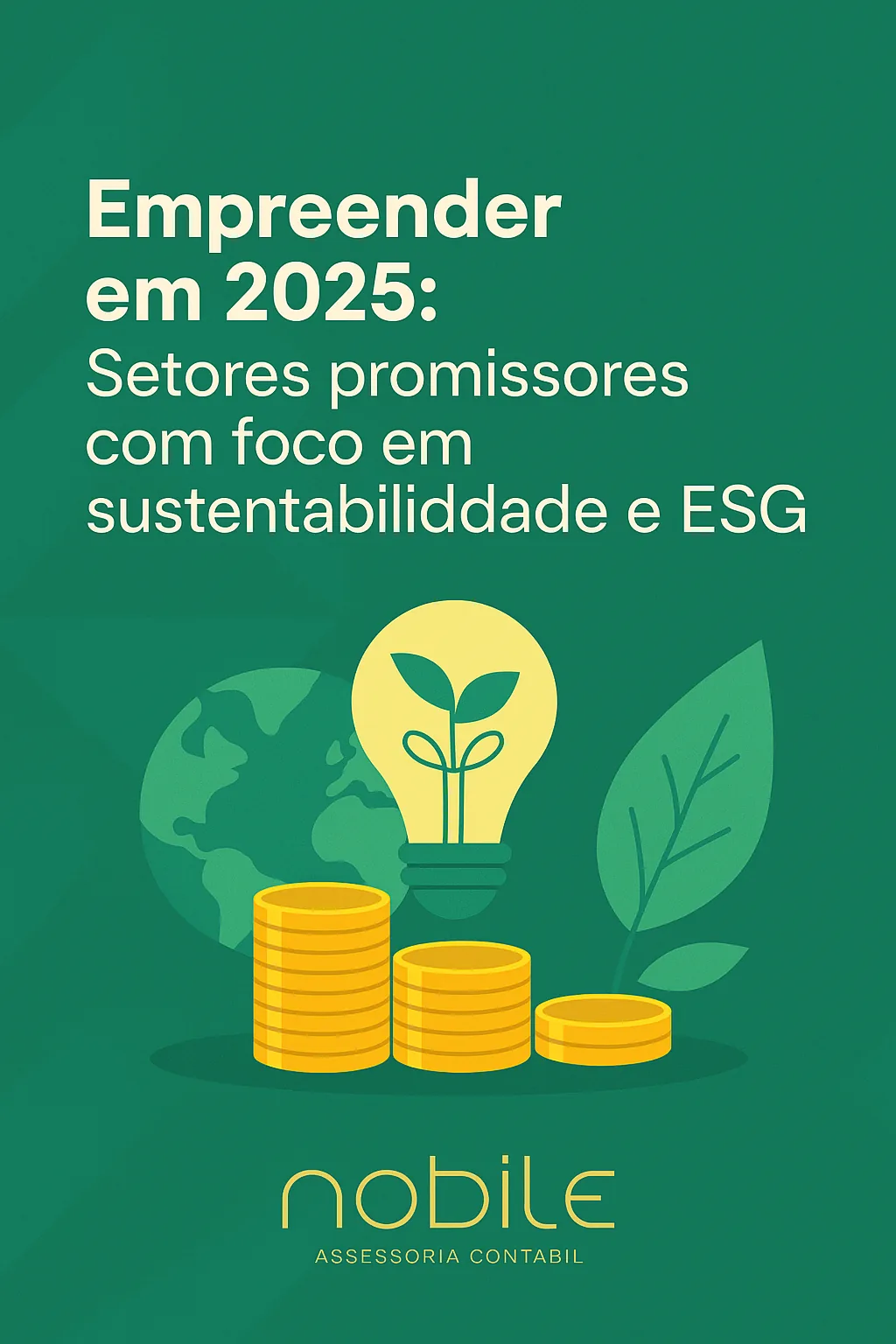Capa do artigo “Empreender em 2025: Setores Promissores com Foco em Sustentabilidade e ESG”