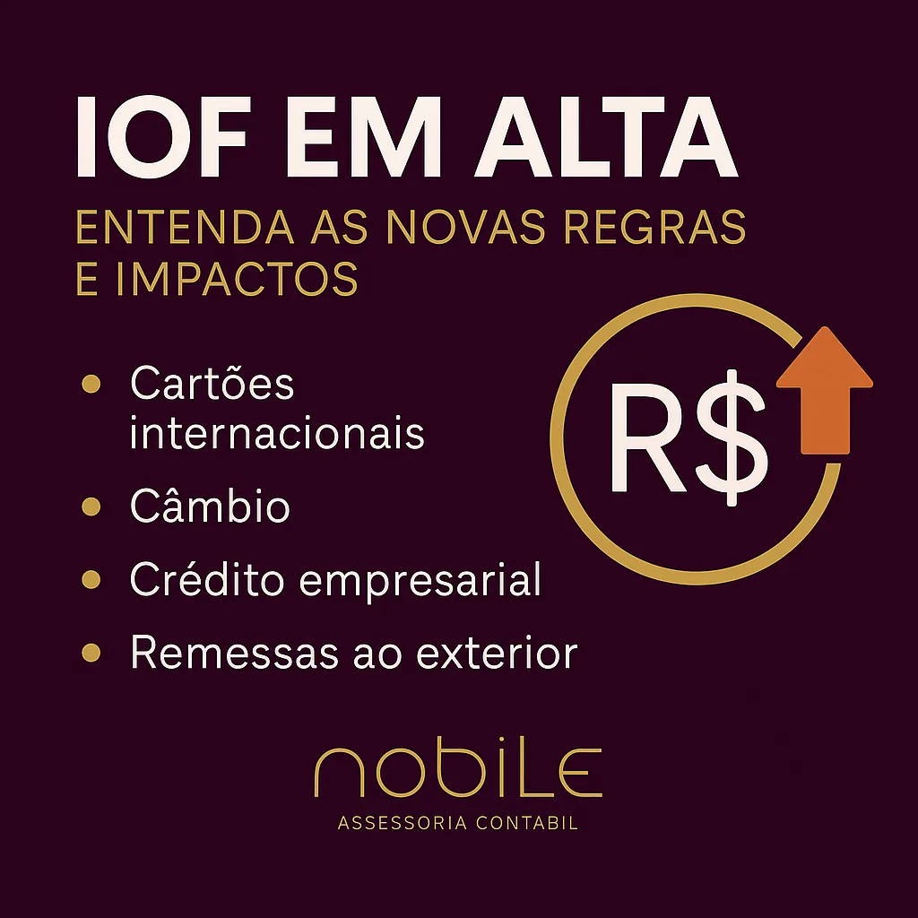Capa do artigo “IOF em Alta: Entenda as Novas Regras, Embasamento Legal e Impactos para Empresas”