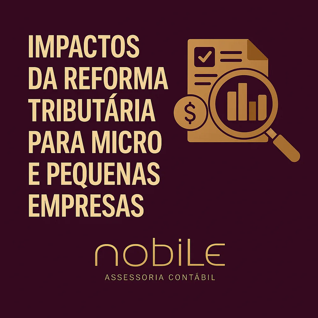Capa do artigo “Quais os impactos da Reforma Tributária para micro e pequenas empresas?”