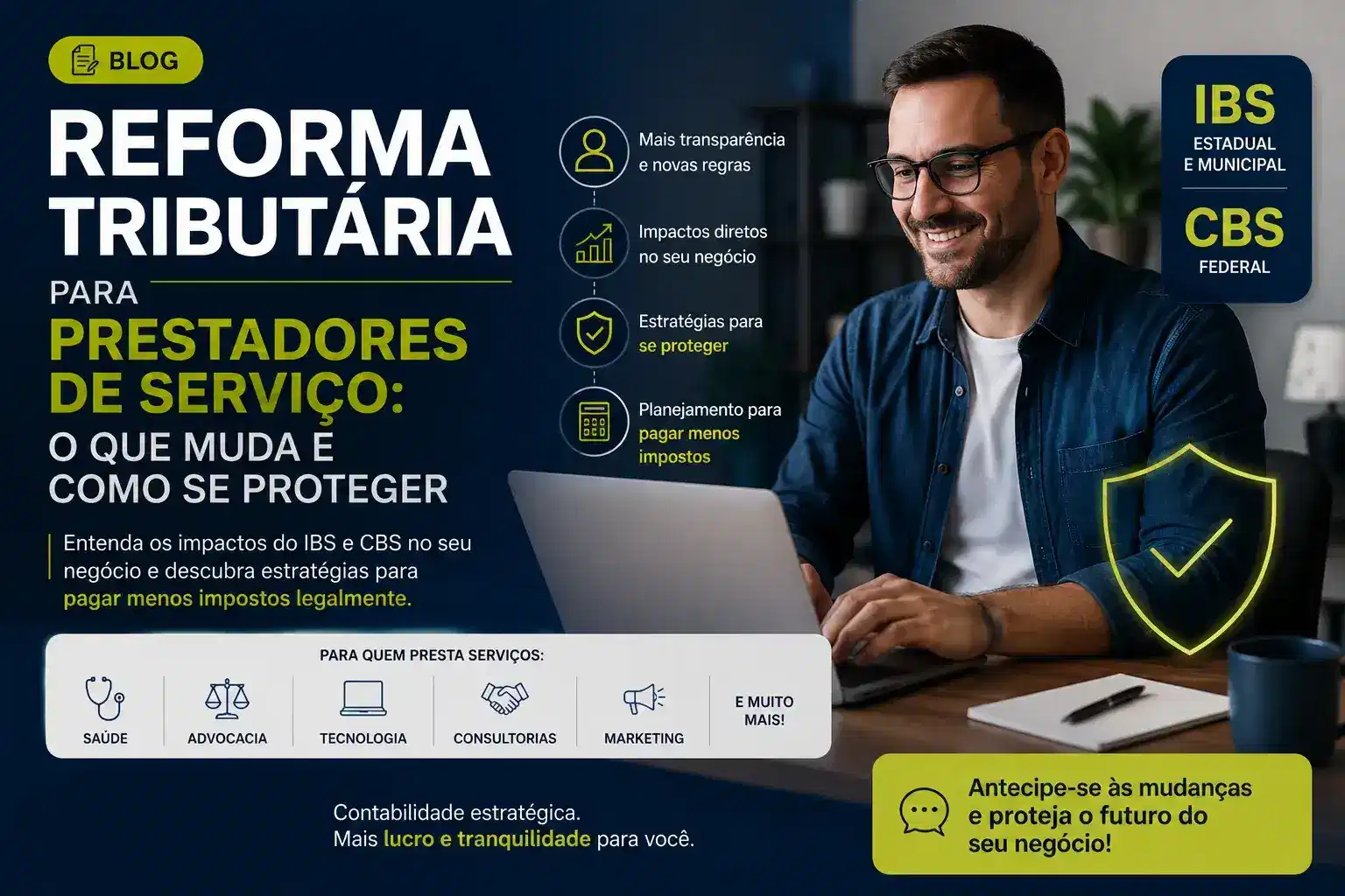 Capa do artigo “Reforma tributária para prestadores de serviço: o que muda e como se proteger”