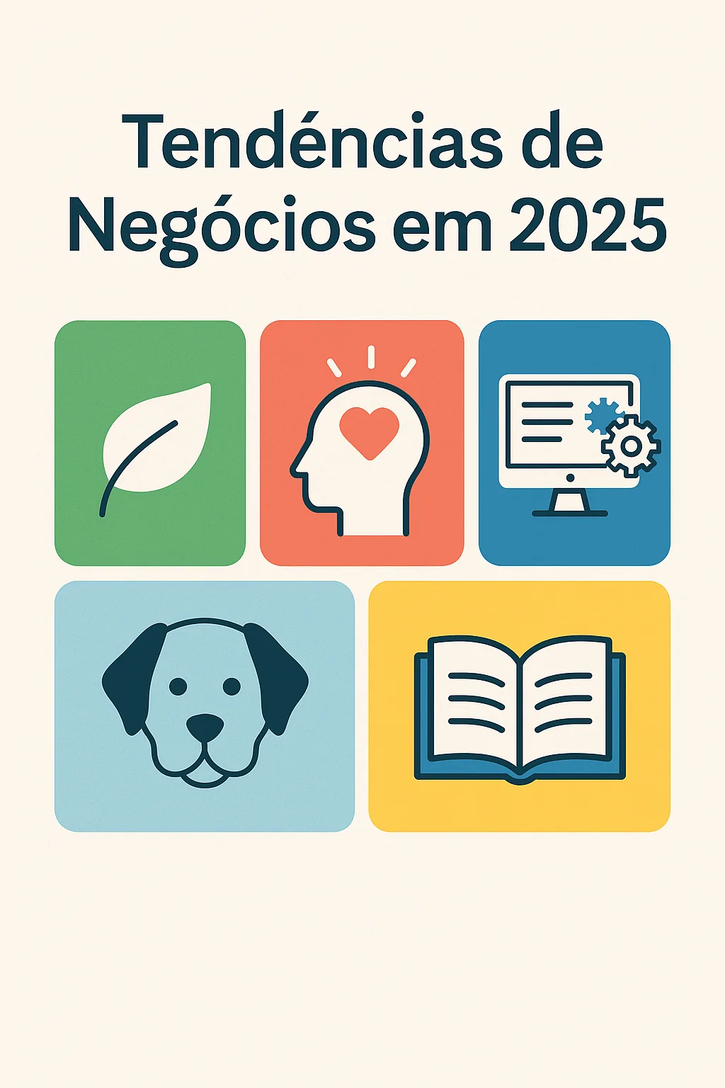 Capa do artigo “Tendências de Negócios em 2025: Onde Empreender no Brasil que Vale a Pena”